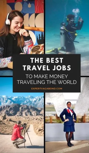 The Best Travel Job Ideas For Travelers. Learn how to work and make money while traveling the world!