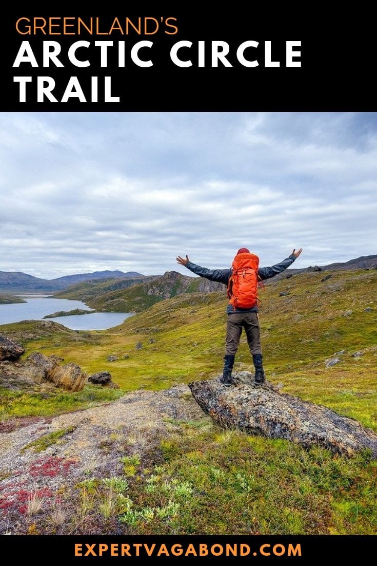 Greenland’s Arctic Circle Trail: PART 3 Greenland’s Arctic Circle Trail: PART 3. More at ExpertVagabond.com