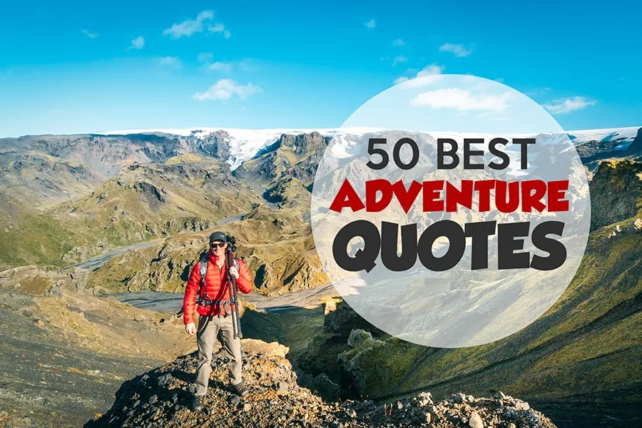 Best Adventure Quotes