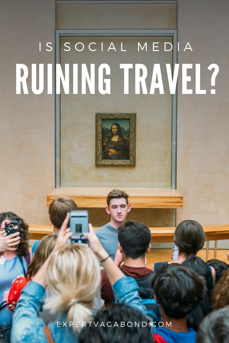 Is Instagram & Social Media Ruining Travel? A look at what's causing overcrowding and bad behavior. More at ExpertVagabond.com