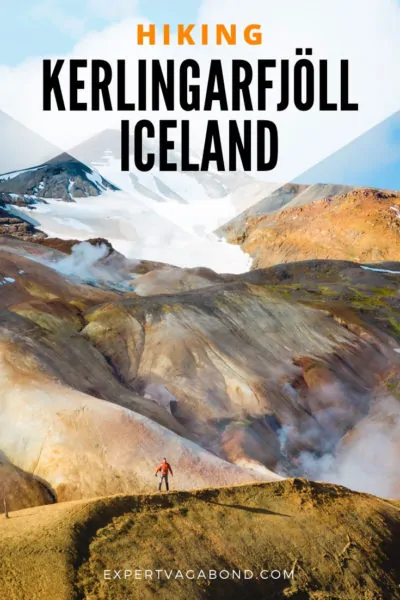 Tips for Hiking Kerlingarfjoll in Iceland's Highlands.