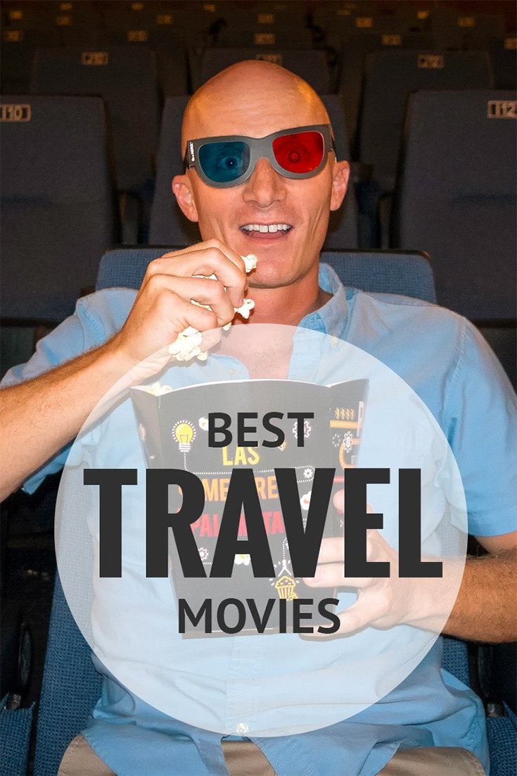Best Travel Movies For Inspiration (You NEED To Watch These!)