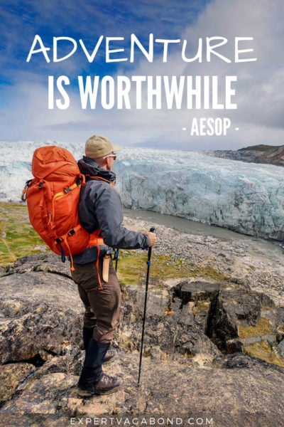 Travel Quote 1: Adventure is worthwhile by AESOP
