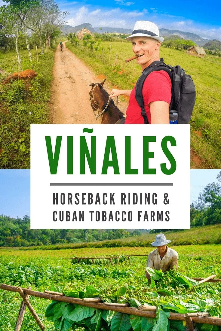 Horseback Riding & Cigars in Vinales, Cuba. More at expertvagabond.com